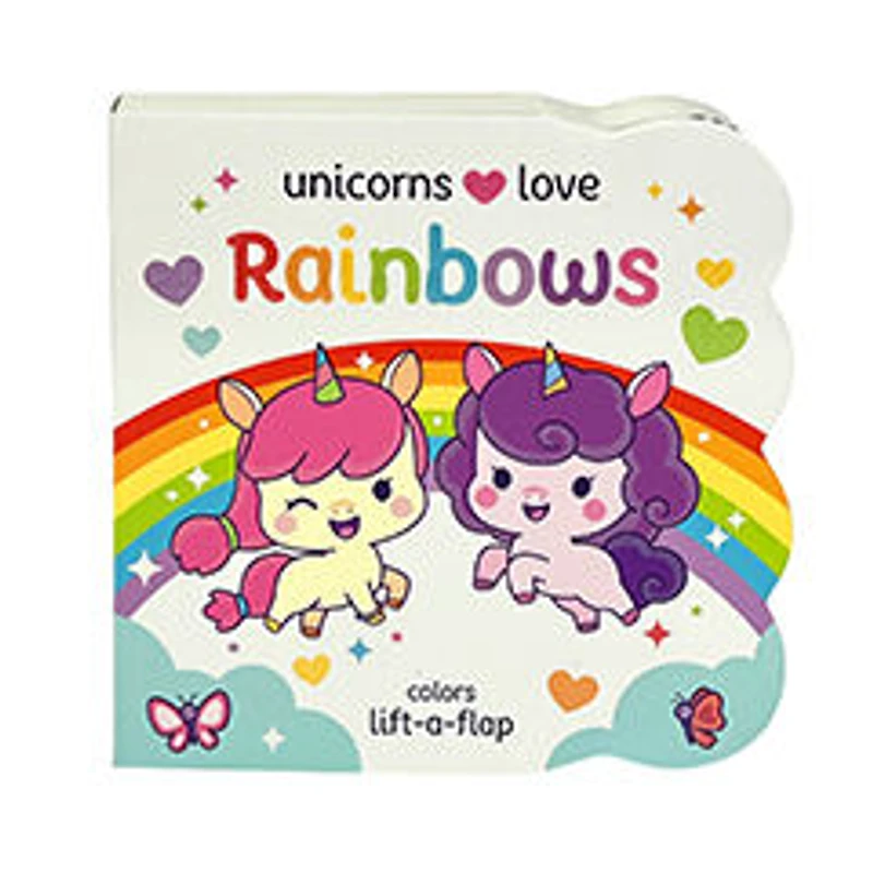 Unicorns Love Rainbows - Édition anglaise