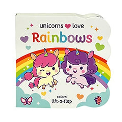 Unicorns Love Rainbows - Édition anglaise