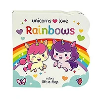 Unicorns Love Rainbows - Édition anglaise