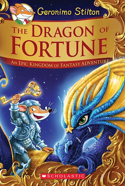 Geronimo Stilton and the Kingdom of Fantasy Special Edition #2: The Dragon of Fortune - Édition anglaise