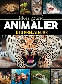 Mon Grand Animalier Des Predateurs