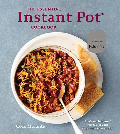The Essential Instant Pot Cookbook - Édition anglaise