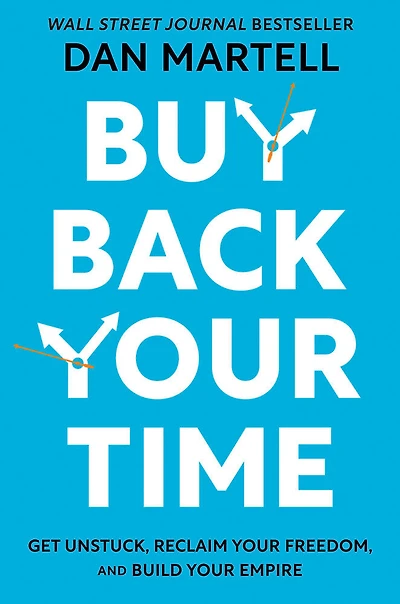 Buy Back Your Time - English Edition