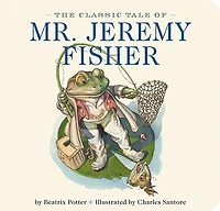 Classic Tale of Mr. Jeremy Fisher - Édition anglaise