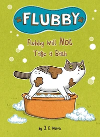 Flubby Will Not Take a Bath - Édition anglaise