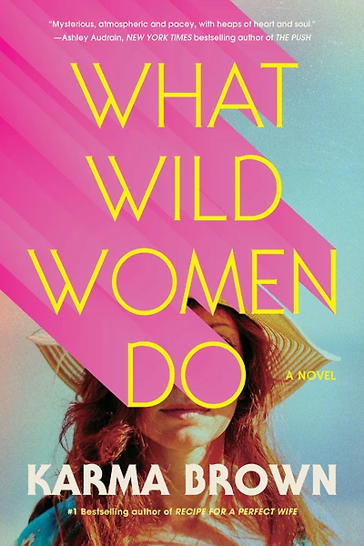What Wild Women Do - Édition anglaise