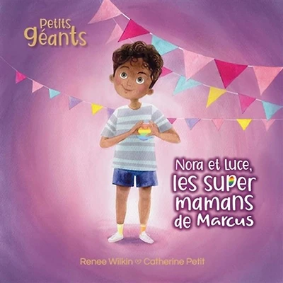 Nora Et Luce, Les Super Mamans De Marcus - French Text