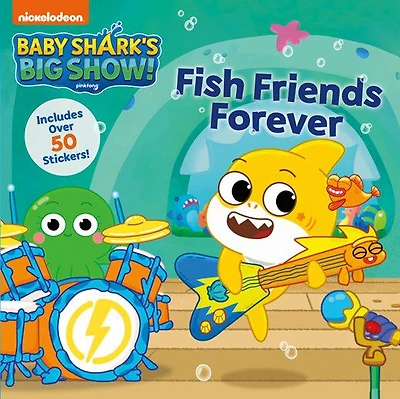 Baby Shark's Big Show!: Fish Friends Forever - Édition anglaise