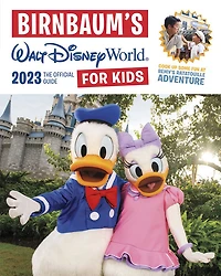 Birnbaum's 2023 Walt Disney World for Kids - English Edition