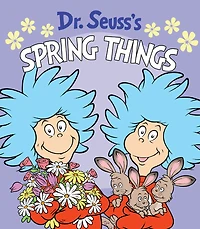 Dr. Seuss's Spring Things - Édition anglaise