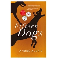 Fifteen Dogs - Édition anglaise