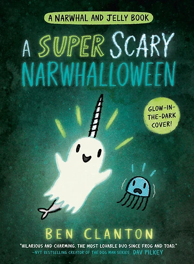 A Super Scary Narwhalloween (A Narwhal and Jelly Book #8) - Édition anglaise