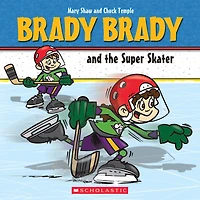 Brady Brady and the Super Skater - Édition anglaise