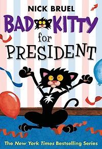 Bad Kitty for President - Édition anglaise