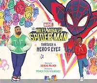 Miles Morales Spider-Man: Through a Hero's Eyes - Édition anglaise