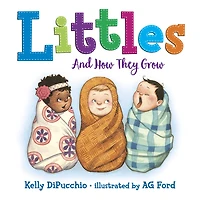 Littles: And How They Grow - Édition anglaise