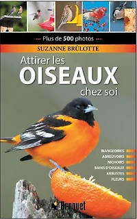 Attirer les oiseaux chez soi - French Text