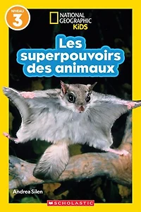 Les Superpouvoirs Des Animaux - French Text