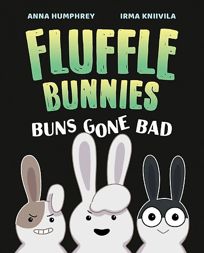 Buns Gone Bad (Fluffle Bunnies, Book #1) - Édition anglaise
