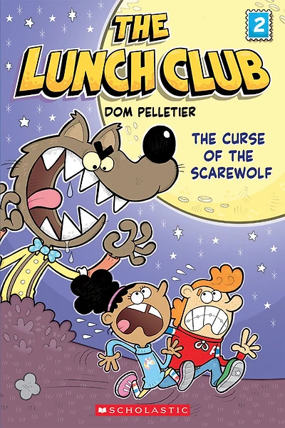The Lunch Club #2: The Curse of the Scarewolf - English Edition