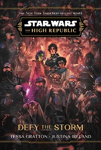 Star Wars: The High Republic: Defy the Storm - Édition anglaise