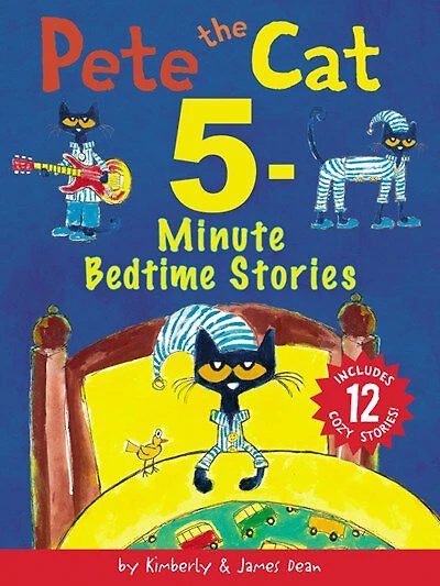 Pete The Cat: 5-Minute Bedtime Stories - Édition anglaise