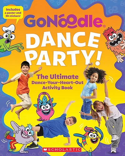 GoNoodle: Dance Party! The Ultimate Dance-Your-Heart-Out Activity Book - Édition anglaise