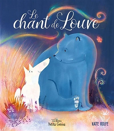 Le Chant De Louve  - French Text