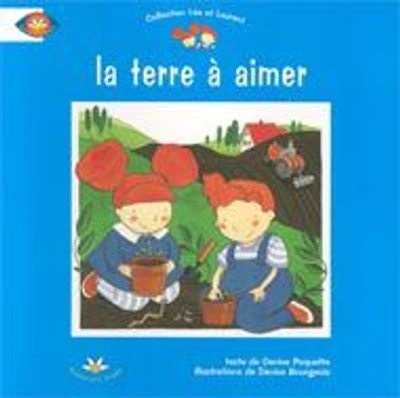 La Terre À Aimer - French Text
