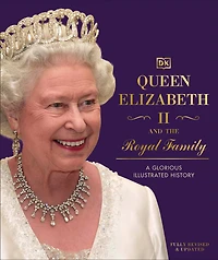 Queen Elizabeth II and the Royal Family - Édition anglaise