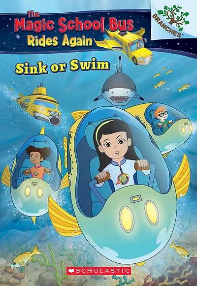 The Magic School Bus Rides Again: Sink or Swim: Exploring School of Fish