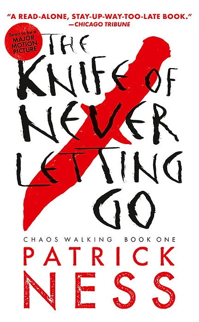 The Knife of Never Letting Go (with bonus short story) - Édition anglaise