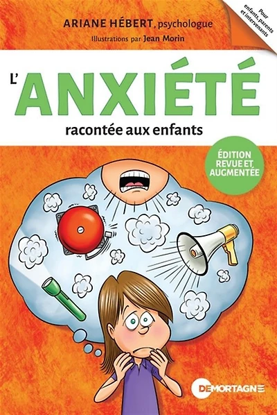 L'anxiété racontée aux enfants N.E.