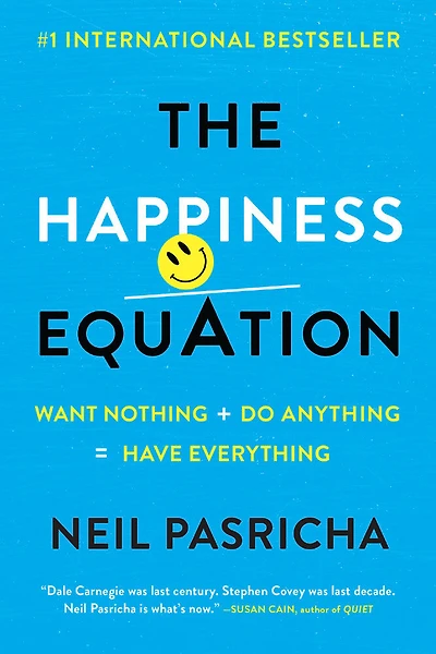 The Happiness Equation - Édition anglaise