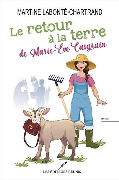 Le Retour A La Terre De Marie Eve Casgrain - French Text