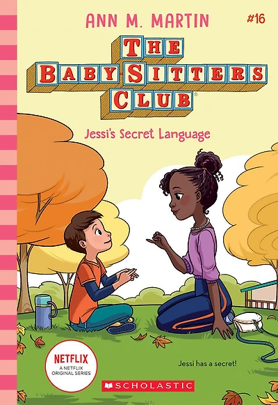 The Baby-Sitters Club #16: Jessi's Secret Language - Édition anglaise