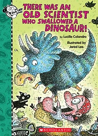 There Was an Old Scientist Who Swallowed a Dinosaur! - Édition anglaise