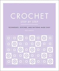 Crochet Step by Step - Édition anglaise