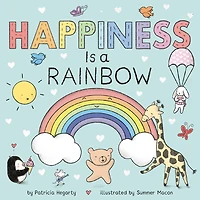 Happiness Is a Rainbow - English Edition