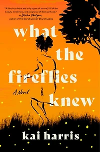 What the Fireflies Knew - Édition anglaise