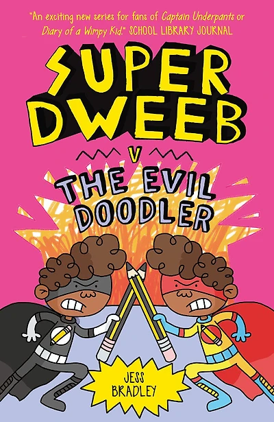Super Dweeb v. the Evil Doodler - English Edition
