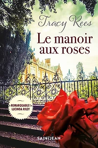 Le manoir aux roses - French Text
