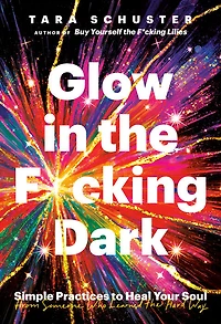 Glow in the F*cking Dark - Édition anglaise