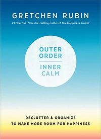 Outer Order, Inner Calm - English Edition
