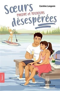 Soeurs encore et désespérées 03 - French Text