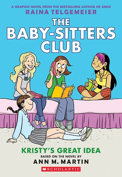 The Baby-Sitters Club Graphic Novel #1: Kristy'S Great Idea - English Edition