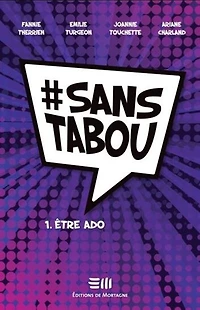 Sans tabou 01: être ado - French Text
