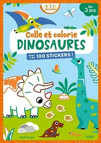 Colle Et Colorie  Dinosaures - French Text