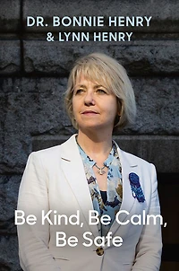 Be Kind, Be Calm, Be Safe - English Edition