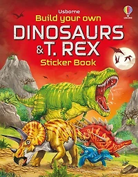 Build Your Own Dinosaurs and T. Rex Sticker Book - English Edition